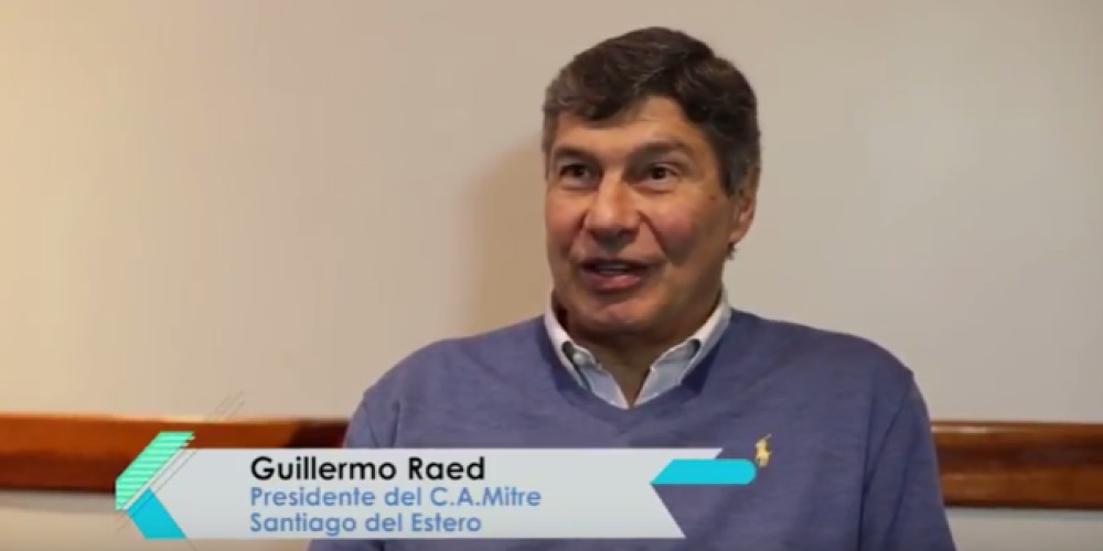 Guillermo Raed, Presidente de Mitre: &ldquo;El ascenso a la B Nacional es el logro m&aacute;s importante del club&rdquo;