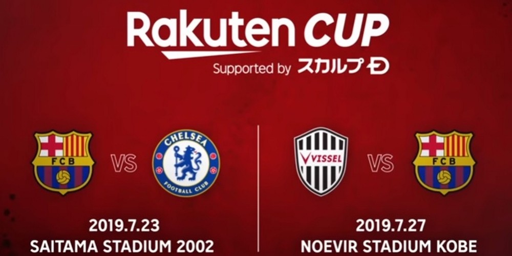 Rakuten lleva al Barcelona y al Chelsea a Jap&oacute;n creando un nuevo torneo