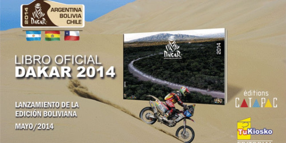 Llega la edici&oacute;n boliviana del Libro del Rally Dakar  2014
