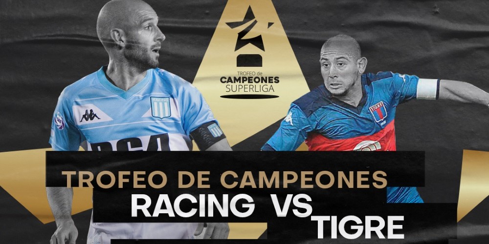 Racing vs Tigre por el Trofeo de Campeones ser&aacute; transmitido por FOX Sports Premium