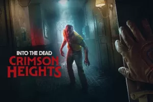 Into The Dead expande su franquicia y anuncia Crimson Heights, un nuevo episodio
